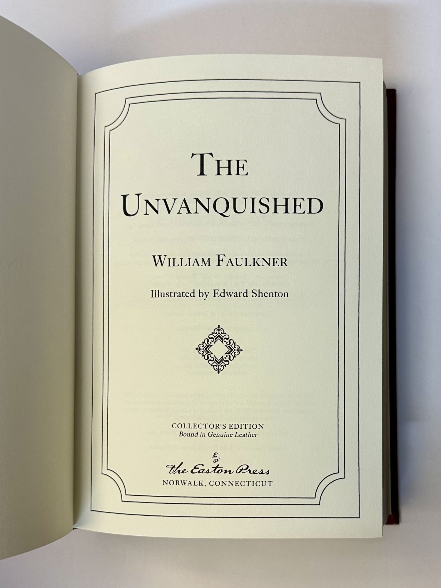 Unvanquished Definition THE UNVANQUISHED | William Faulkner, Edward Shenton | Collector's Edition