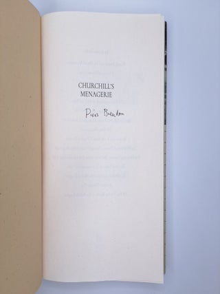 CHURCHILL'S MENAGERIE: WINSTON CHURCHILL AND THE ANIMAL KINGDOM [Signed]