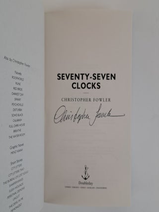 SEVENTY-SEVEN CLOCKS [Signed]