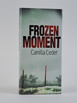 1389494 FROZEN MOMENT [Inscribed]. Camilla Ceder