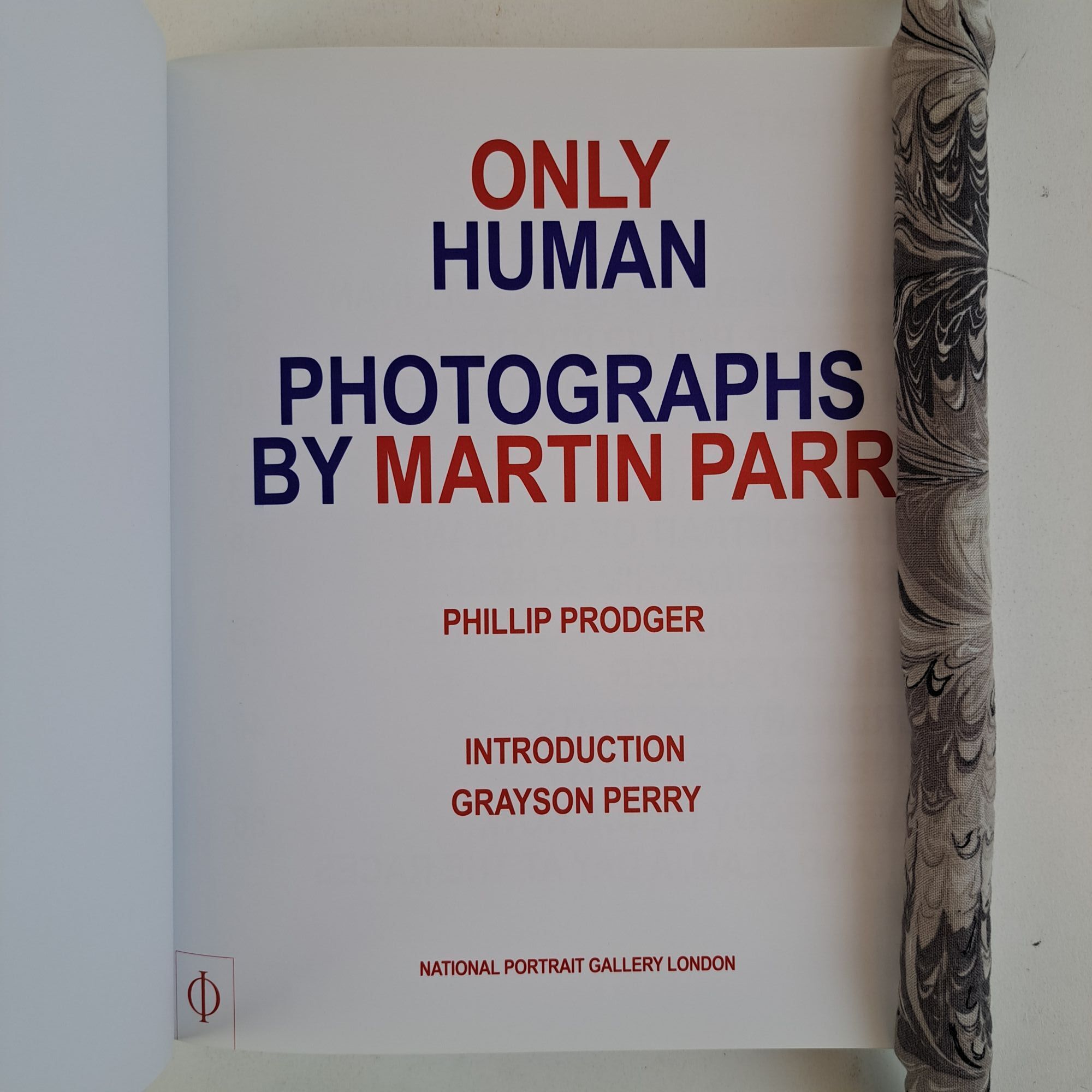 ONLY HUMAN Signed | Martin Parr, Phillip Prodger, Grayson Perry | First ...
