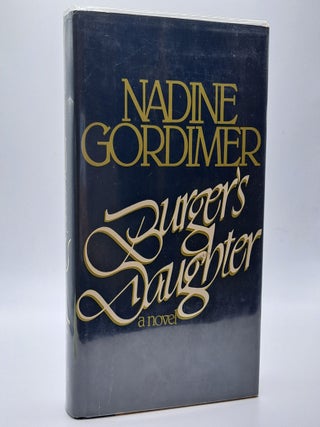 1389635 BURGER'S DAUGHTER [Signed]. Nadine Gordimer