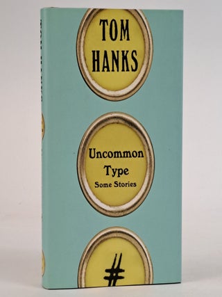 1390035 UNCOMMON TYPE OF STORIES [Signed]. Tom Hanks