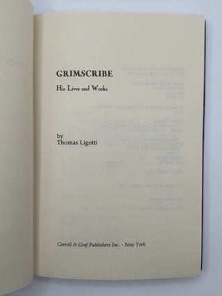 GRIMSCRIBE: HIS LIVES AND WORKS
