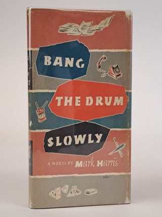 1390210 BANG THE DRUM SLOWLY. Mark Harris