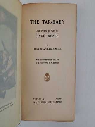 THE TAR-BABY AND OTHER RHYMES OF UNCLE REMUS