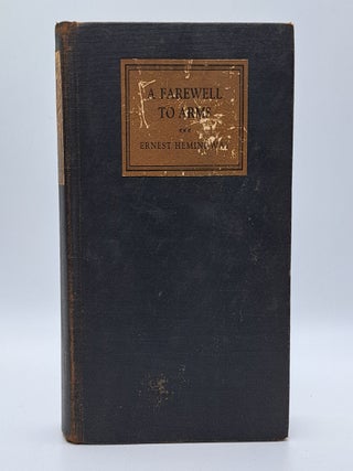 1390315 A FAREWELL TO ARMS. Ernest Hemingway