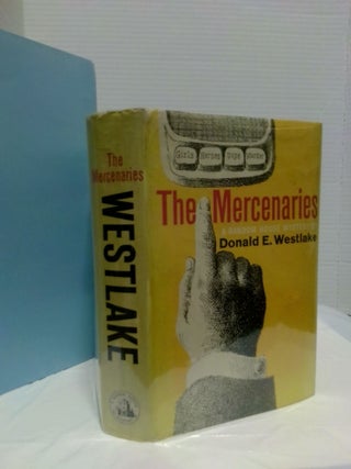 1390323 THE MERCENARIES. Donald E. Westlake