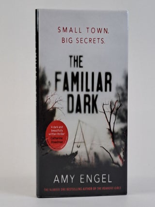 1390872 THE FAMILIAR DARK [Signed]. Amy Engel