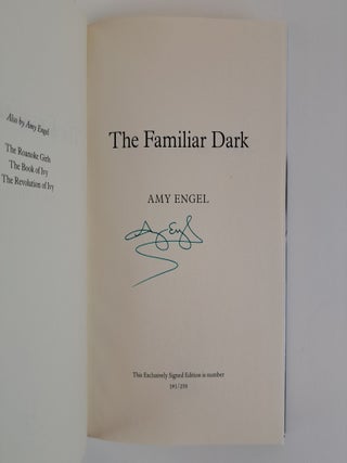 THE FAMILIAR DARK [Signed]