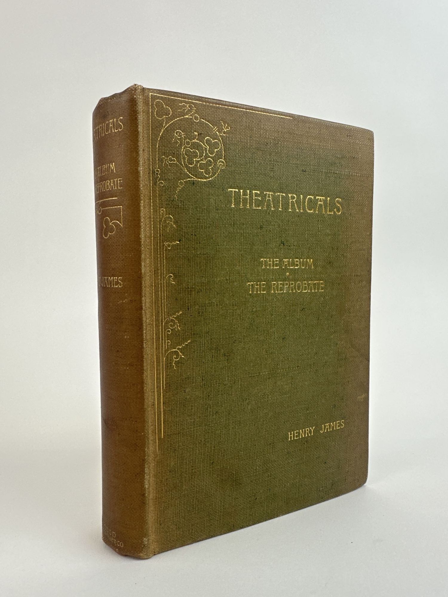 1390995 THEATRICALS, SECOND SERIES: THE ALBUM, THE REPROBATE. Henry James.