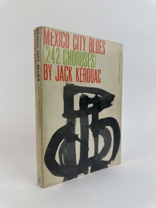 1391121 MEXICO CITY BLUES (242 CHORUSES). Jack Kerouac