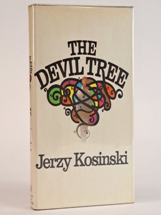 1391172 THE DEVIL TREE [Signed]. Jerzy Kosiński