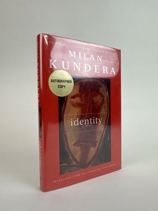 1391184 IDENTITY [Signed]. Milan Kundera, Linda Asher