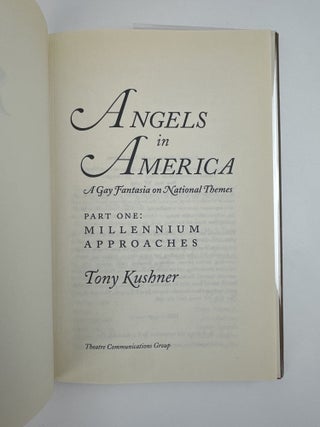 ANGELS IN AMERICA: A GAY FANTASIA ON NATIONAL THEMES; PART ONE: MILLENIUM APPROACHES
