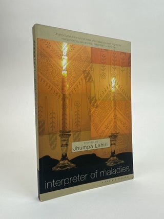 1391408 INTERPRETER OF MALADIES [Signed]. Jhumpa Lahiri