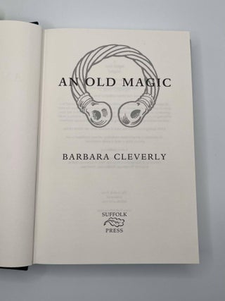 AN OLD MAGIC [Signed]