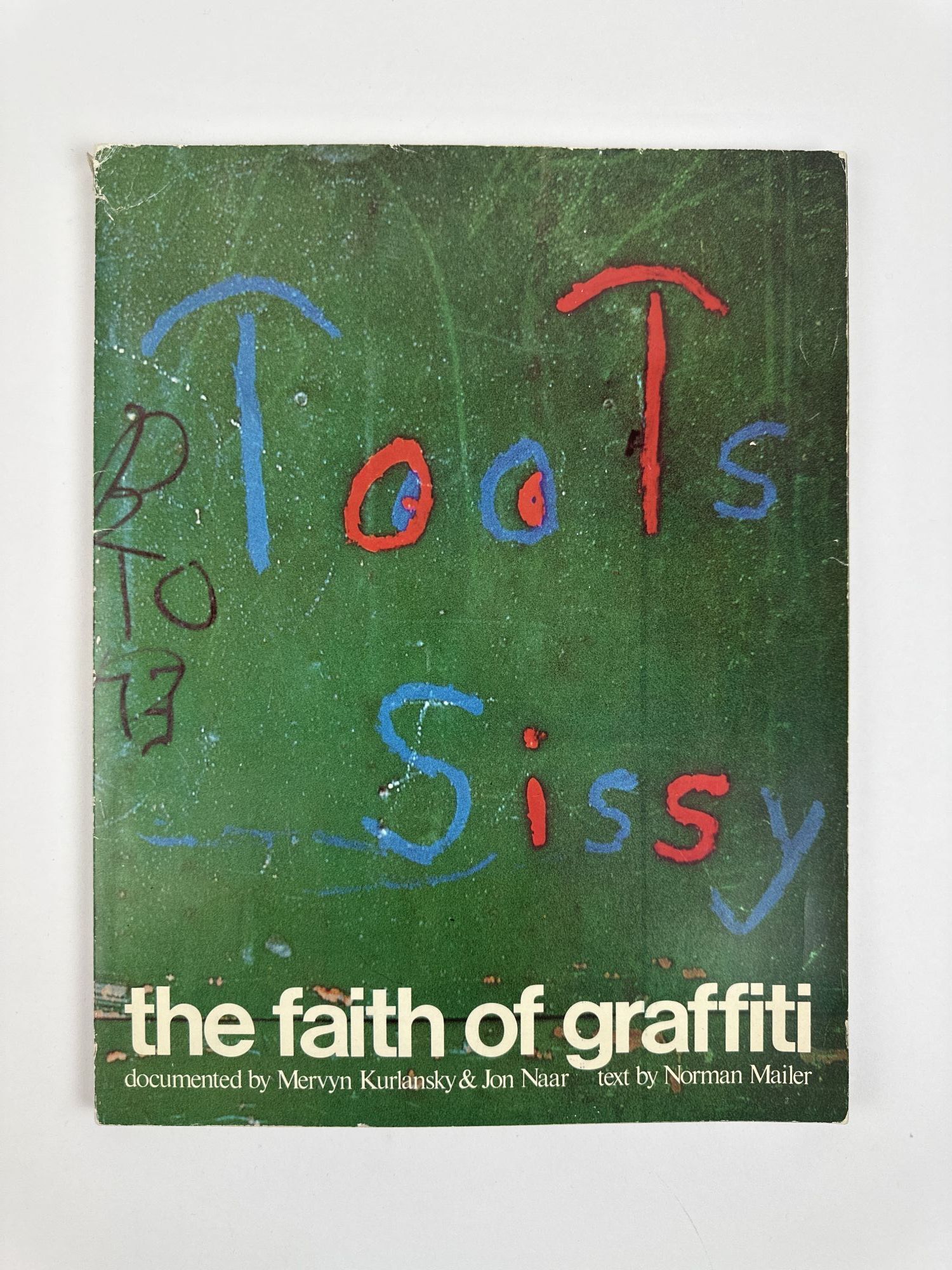 THE FAITH OF GRAFFITI Signed | Norman Mailer, Mervyn Kurlansky