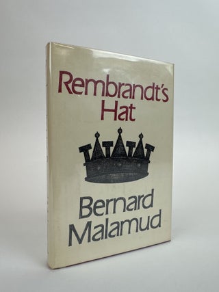 1391543 REMBRANDT'S HAT [Signed]. Bernard Malamud