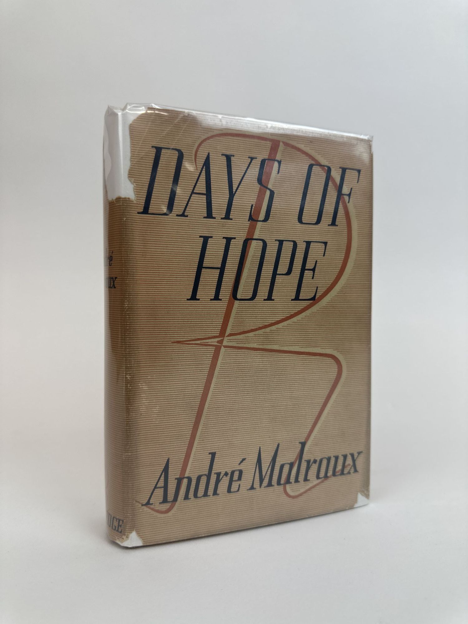 1391551 DAYS OF HOPE. Andre Malraux, Stuart Gilbert, Alastair MacDonald.