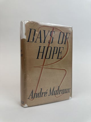 1391551 DAYS OF HOPE. Andre Malraux, Stuart Gilbert, Alastair MacDonald