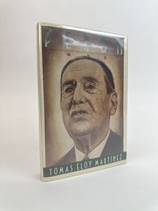 1391601 THE PER&Oacute;N NOVEL [Signed]. Thom&aacute;s Eloy Mart&iacute;nez, Asa Zatz