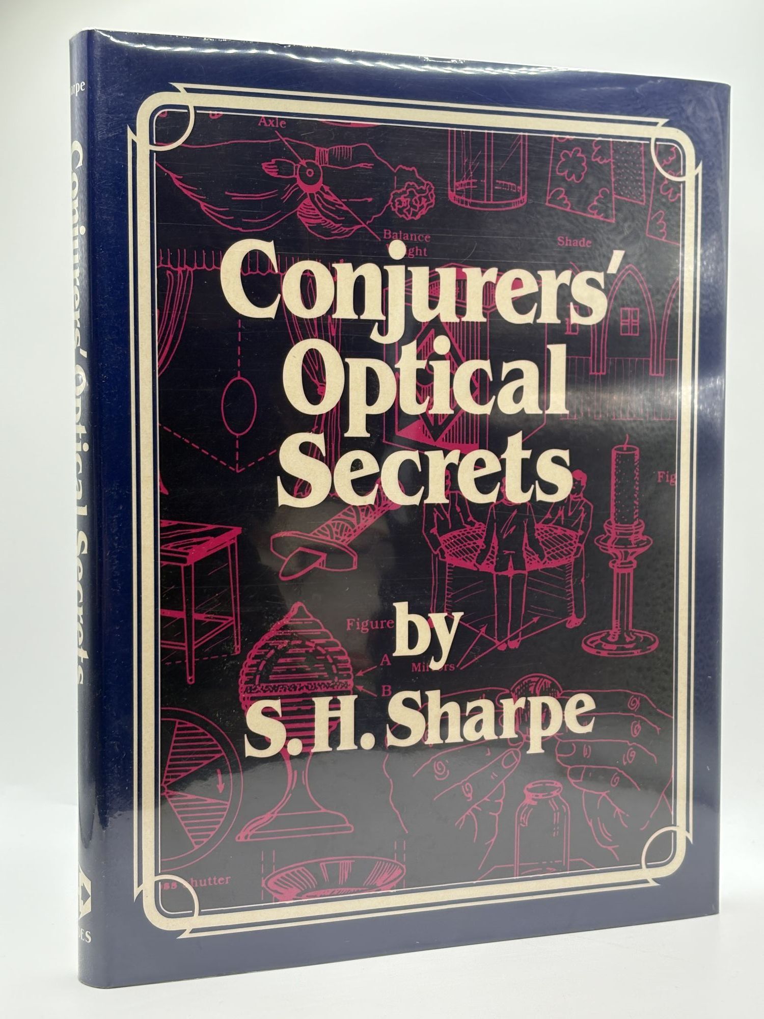 1391706 CONJURERS' OPTICAL SECRETS. Sam H. Sharpe.