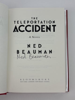 THE TELEPORTATION ACCIDENT [Signed]