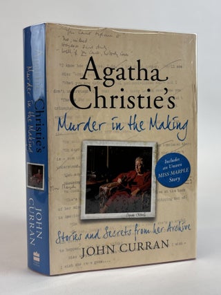 1391834 AGATHA CHRISTIE'S MURDER IN THE MAKING: STORIES AND SECRETS FROM HER ARCHIVE...