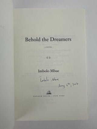 BEHOLD THE DREAMERS [Signed]