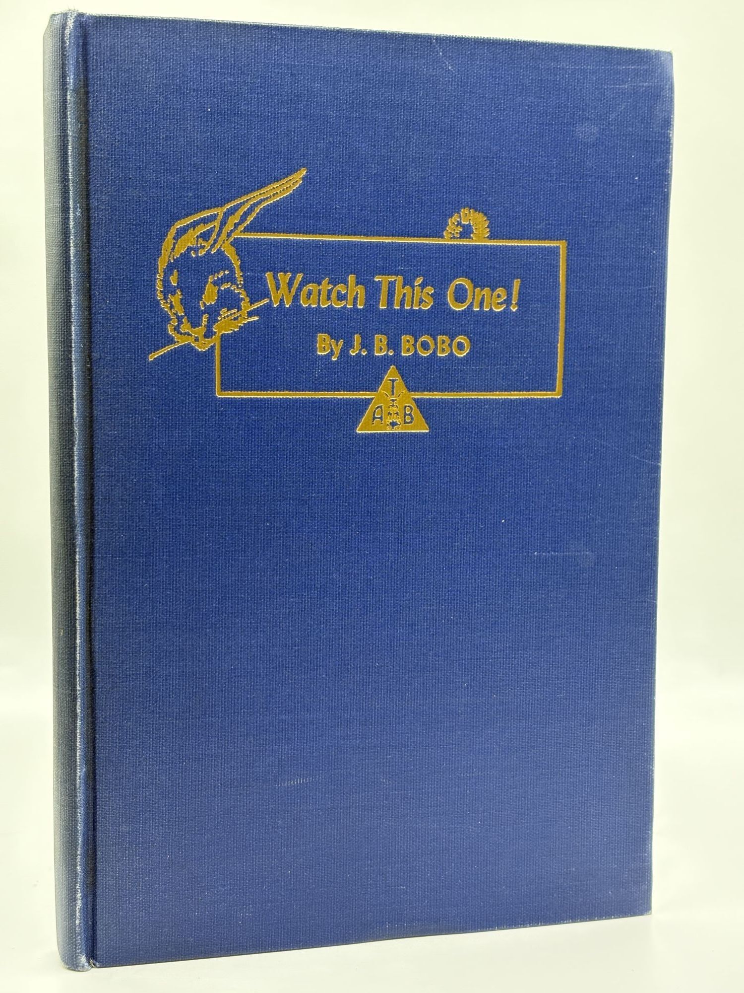 1391900 WATCH THIS ONE! J. B Bobo.