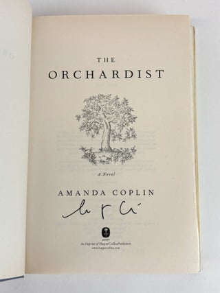 THE ORCHARDIST [Signed]