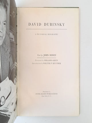 DAVID DUBINSKY : A PICTORIAL BIOGRAPHY
