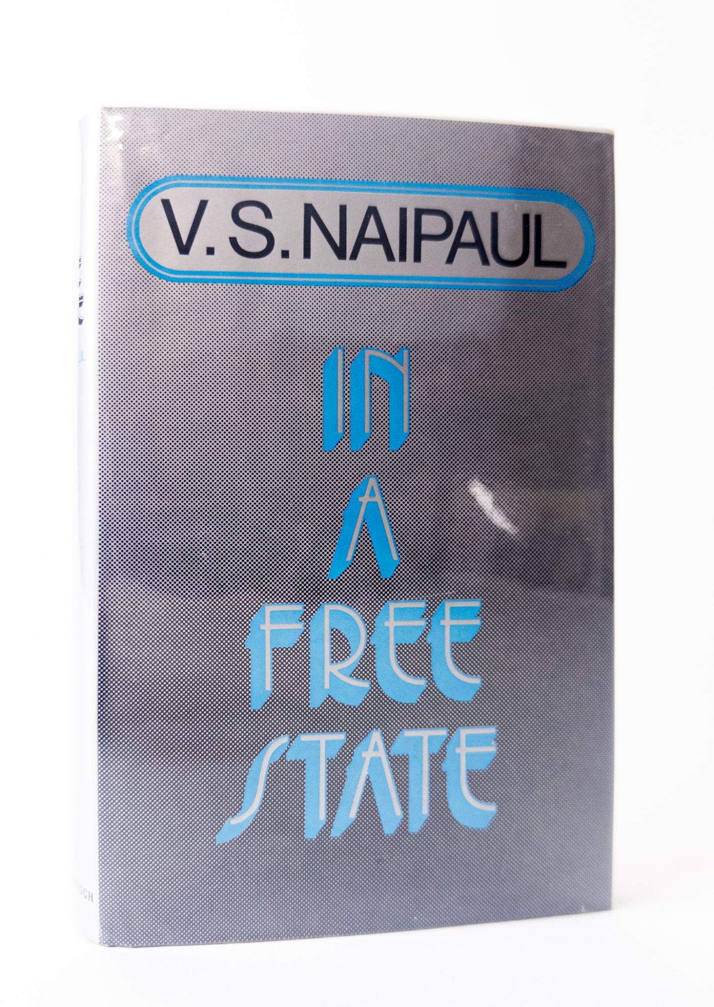 1392366 IN A FREE STATE [Signed]. V. S Naipaul.