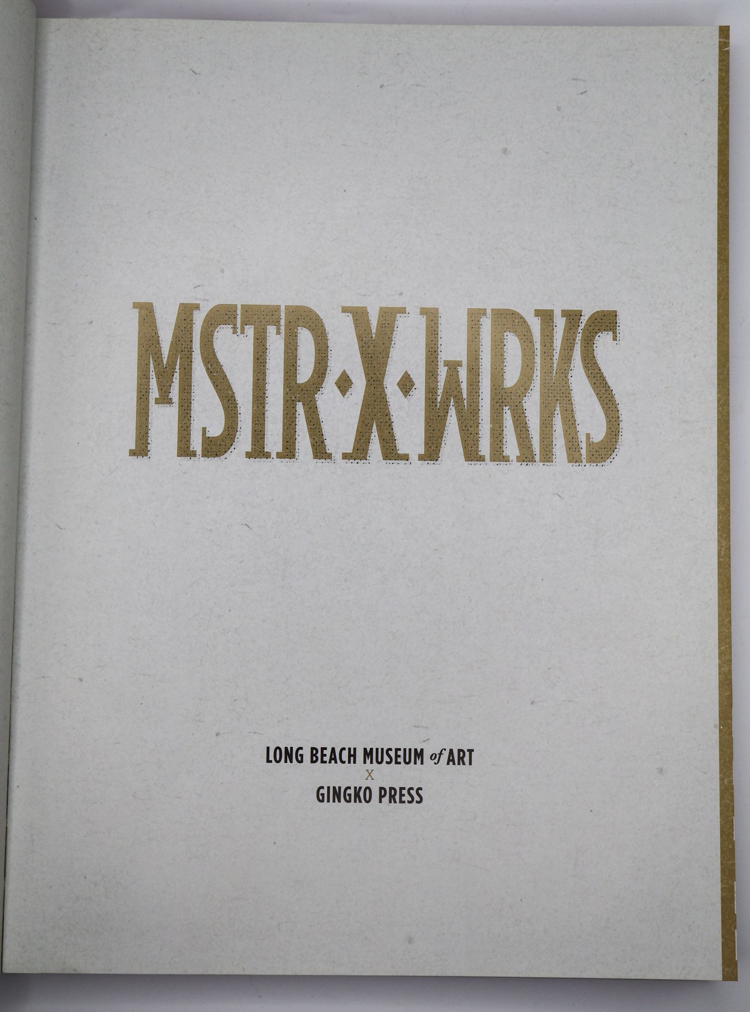 MASTERWORKS: DEFINING A NEW NARRATIVE | First U.S. Edition