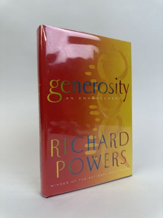 1392483 GENEROSITY: AN ENHANCEMENT [With Signed Bookplate]. Richard Powers