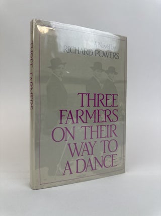 1392537 THREE FARMERS ON THEIR WAY TO A DANCE [With Signed Bookplate]. Richard Powers