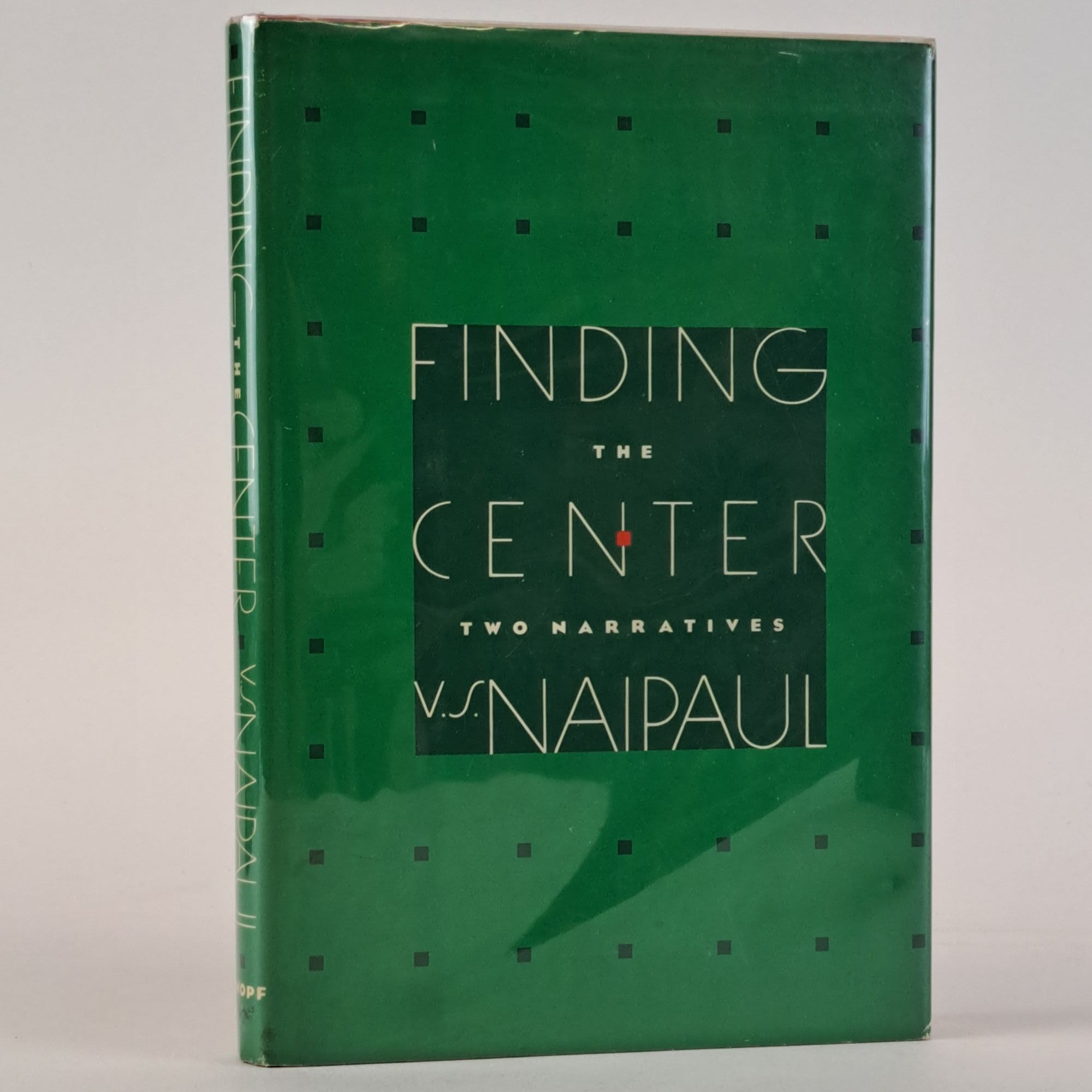 1392623 FINDING THE CENTER [Signed]. V. S. Naipaul.
