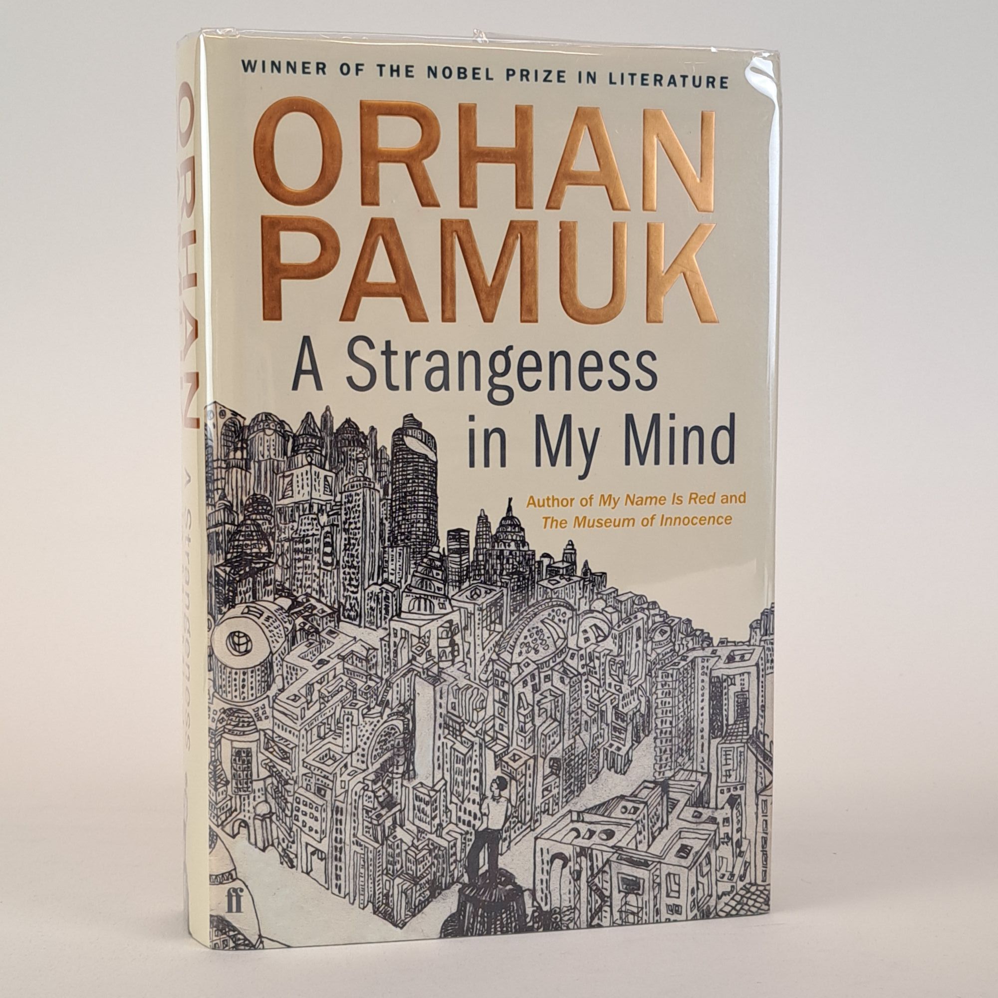 1392781 A STRANGENESS IN MY MIND [Signed]. Orhan Pamuk, Ekin Oklap.