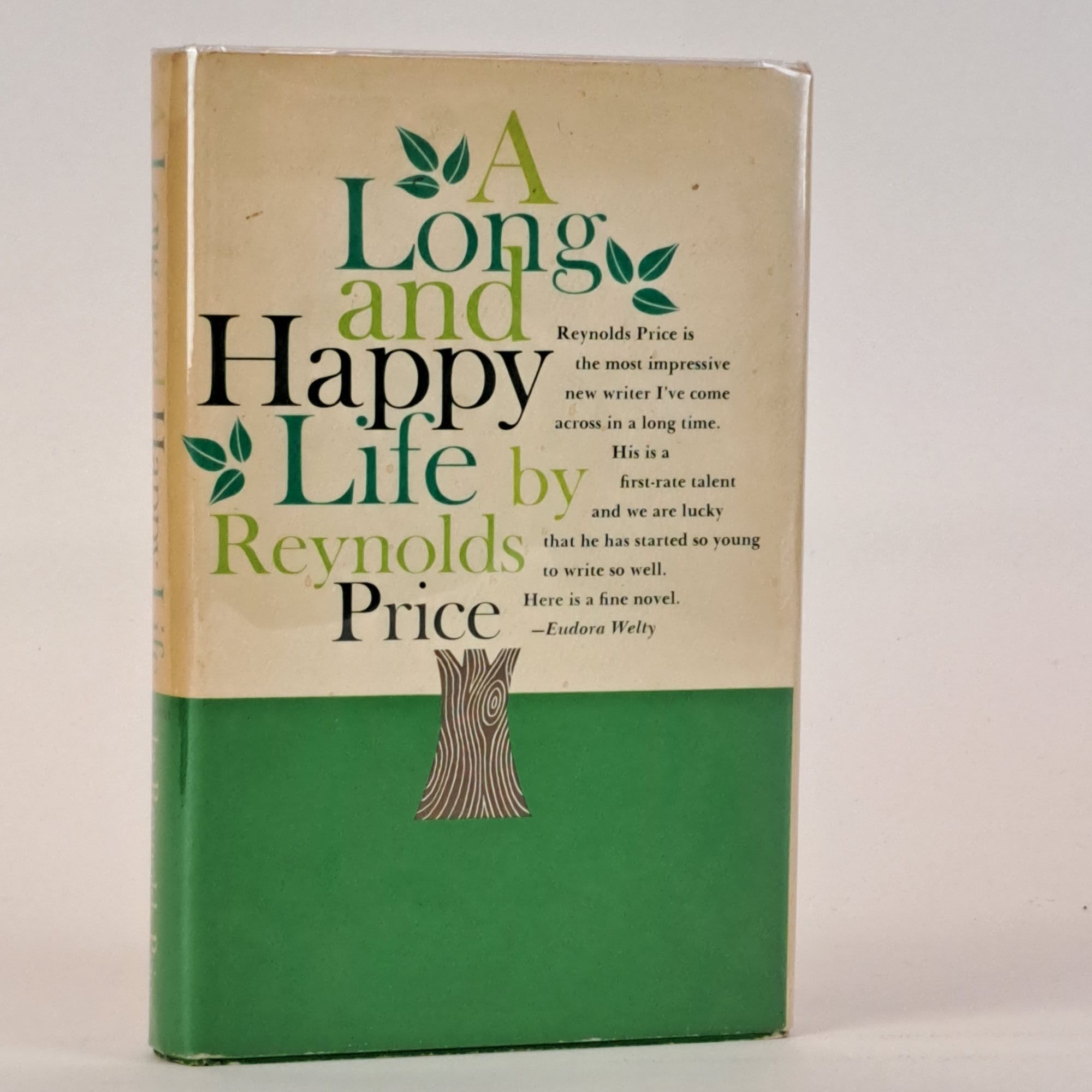 1392843 A LONG AND HAPPY LIFE [Signed]. Reynolds Price.