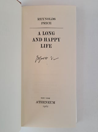 A LONG AND HAPPY LIFE [Signed]
