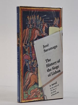 1393198 THE HISTORY OF THE SIEGE OF LISBON [Signed]. Jos&eacute; Saramago