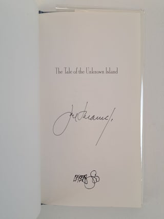 THE TALE OF THE UNKNOWN ISLAND [Signed by Illustrator]