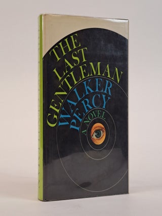 1393390 THE LAST GENTLEMAN [Signed]. Walker Percy