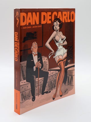 1393403 THE PIN-UP ART OF DAN DECARLO. Dan DeCarlo, Alex Chun, Jacob Covey