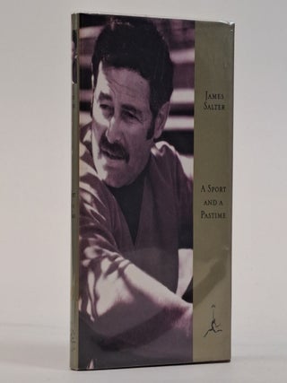 1393406 A SPORT AND A PASTIME [Signed]. James Salter