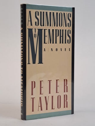 1393611 A SUMMONS TO MEMPHIS [Signed]. Peter Taylor