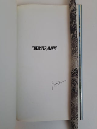 THE IMPERIAL WAY [Signed]