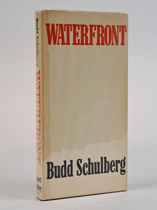 1393715 WATERFRONT [Inscribed]. Budd Schulberg