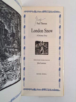 LONDON SNOW: A CHRISTMAS STORY [Signed]